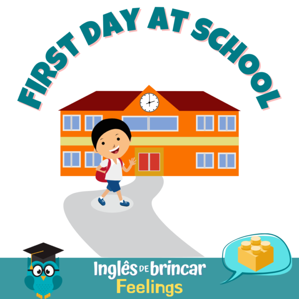 First Day At School Ingl s De Brincar
